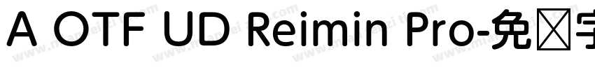 A OTF UD Reimin Pro字体转换